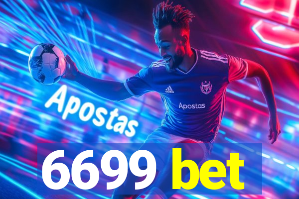 6699 bet